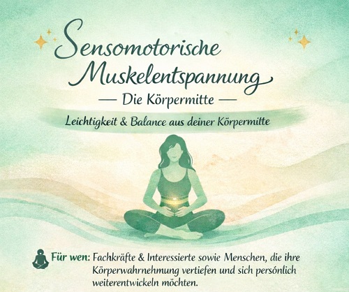 Sensomotorische Muskelentspanung- Die Körpermitte